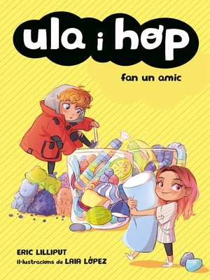 cover image of Ula i Hop--Ula i Hop fan un amic